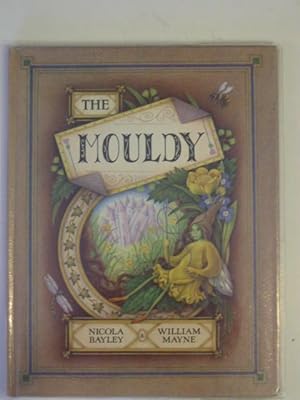 Imagen del vendedor de THE MOULDY a la venta por Stella & Rose's Books, PBFA