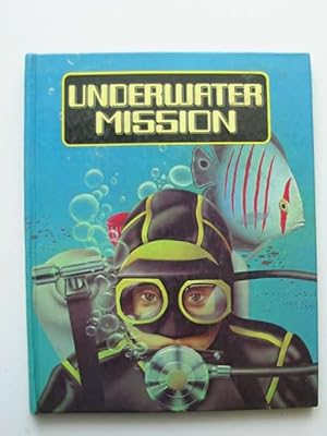 Seller image for UNDERWATER MISSION for sale by Stella & Rose's Books, PBFA