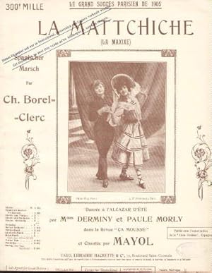 Seller image for La Mattchiche (La Maxixe). Spanischer Marsch. Ausgabe fr Klavier. for sale by Antiquariat Heinz Tessin
