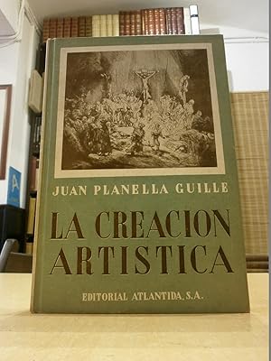 LA CREACIÓN ARTÍSTICA.