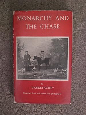Immagine del venditore per Monarchy and the Chase venduto da Black Box Books