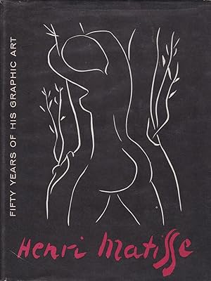 Seller image for Matisse: Fifty Years of His Graphic Art for sale by Paul Brown