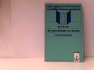 Lektürehilfen Bert Brecht "Der gute Mensch von Sezuan"