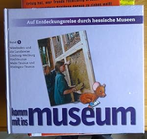 Auf Entdeckungsreise durch hessische Museen Bd.5, Wiesbaden und die Landkreise Limburg-Weilburg, ...