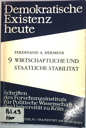 Image du vendeur pour Wirtschaftliche und staatliche Stabilitt. Demokratische Existenz heute, Heft 9; mis en vente par books4less (Versandantiquariat Petra Gros GmbH & Co. KG)