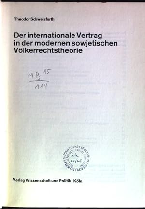 Imagen del vendedor de Der internationale Vertrag in der modernen sowjetischen Vlkerrechtstheorie Abhandlungen des Bundesinstituts fr ostwissenschaftliche und internationale Studien; XVIII a la venta por books4less (Versandantiquariat Petra Gros GmbH & Co. KG)