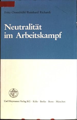 Seller image for Neutralitt im Arbeitskampf: zur Neufassung des  116 AFG. for sale by books4less (Versandantiquariat Petra Gros GmbH & Co. KG)