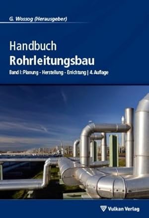 Seller image for Handbuch Rohrleitungsbau 1 for sale by BuchWeltWeit Ludwig Meier e.K.