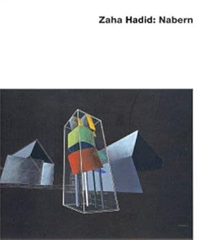 Zaha Hadid. Nabern: Dt. /Engl.