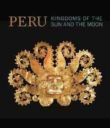 Seller image for Peru: Kingdoms of the Sun and the Moon for sale by Monroe Street Books