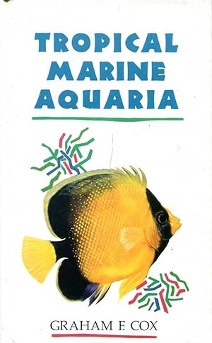 Seller image for Tropical Marine Aquaria for sale by Pendleburys - the bookshop in the hills