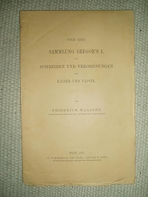 Über eine Sammlung Gregor's I. von Schreiben und Verordnungen der Kaiser und Päpste