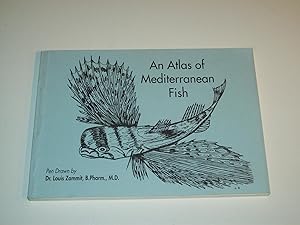 Imagen del vendedor de An Atlas of Mediterranean Fish a la venta por Rodney Rogers