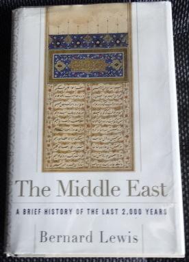 Immagine del venditore per The Middle East: A Brief History of the Last 2,000 years. venduto da The Bookstall