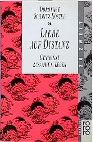 Imagen del vendedor de Liebe auf Distanz a la venta por ANTIQUARIAT Franke BRUDDENBOOKS