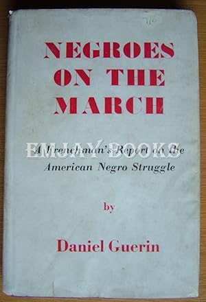Negroes on the March.