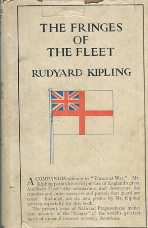 The Fringes Of The Fleet; A Companion Volume To "France At War"