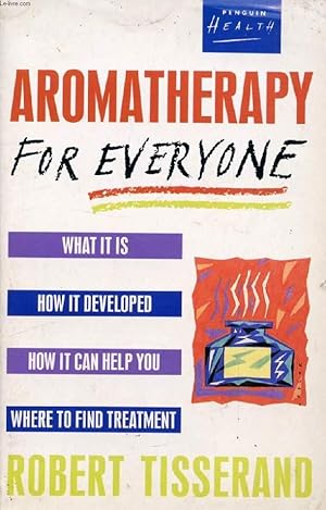Seller image for AROMATHERAPY for sale by Le-Livre
