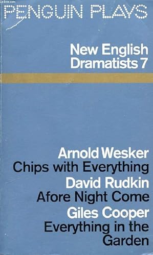 Immagine del venditore per NEW ENGLISH DRAMATISTS, 7 (CHIPS WITH EVERYTHING, AFORE NIGHT COME, EVERYTHING IN THE GARDEN) venduto da Le-Livre