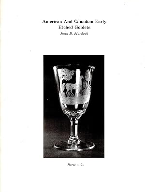 Seller image for American and Canadian Early Etched Goblets for sale by Book Booth