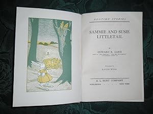 Sammie and Susie Littletail (No. 1 in the Series Bed Time Stories - but Not Marked Number One): ...