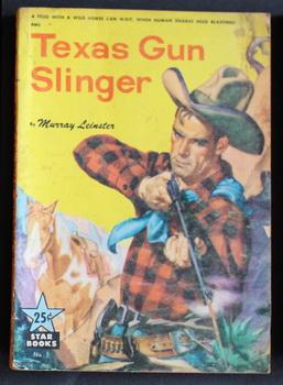 Image du vendeur pour TEXAS GUN SLINGER By Murray Leinster. ( 1949; Star Book #1 ; -- Pulp Digest Magazine ) mis en vente par Comic World