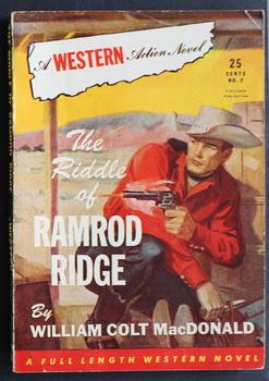 THE WESTERN NOVEL CLASSIC. ( No Date, Circa 1945; #2 ; -- Pulp Digest Magazine ) THE RIDDLE OF RA...