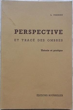 Seller image for Perspective et trac des ombres. for sale by Librairie les mains dans les poches