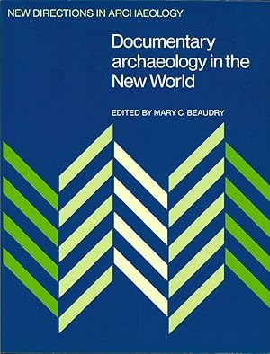 Immagine del venditore per Documentary Archaeology in the New World (New Directions in Archaeology) venduto da The Isseido Booksellers, ABAJ, ILAB