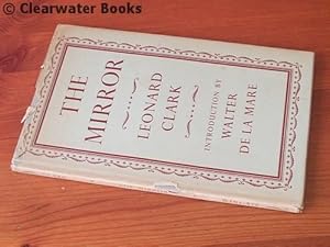 The Mirror and Other Poems. With an introduction by Walter de la Mare. (INSCRIBED)