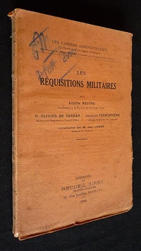 Image du vendeur pour Les Rquisitions militaires mis en vente par Abraxas-libris