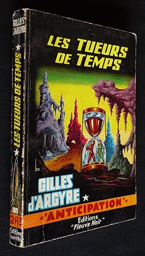 Seller image for Les Tueurs de temps for sale by Abraxas-libris