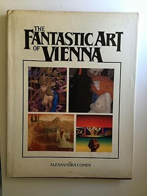 Seller image for Fantastic Art Of Vienna for sale by WellRead Books A.B.A.A.