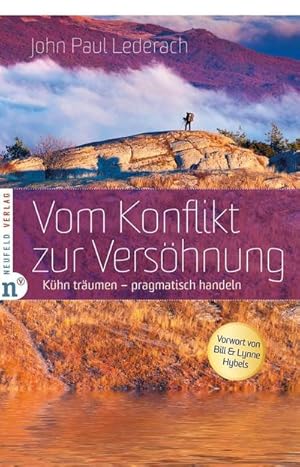 Seller image for Vom Konflikt zur Vershnung : Khn trumen - pragmatisch handeln for sale by AHA-BUCH GmbH