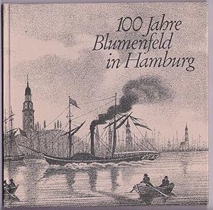 Seller image for 100 Jahre Blumenfeld in Hamburg. 2. Januar 1871 - 2. Januar 1971. for sale by Antiquariat Atlas, Einzelunternehmen