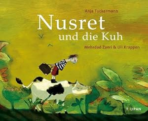 Bild des Verkufers fr Nusret und die Kuh zum Verkauf von Rheinberg-Buch Andreas Meier eK