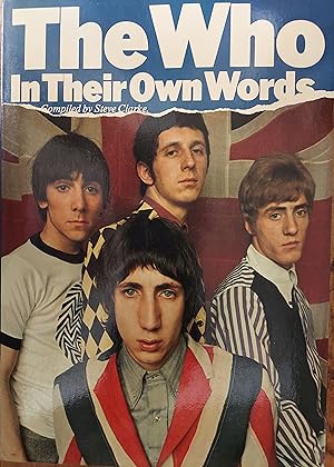 Bild des Verkufers fr The Who in Their Own Words zum Verkauf von The Book House, Inc.  - St. Louis