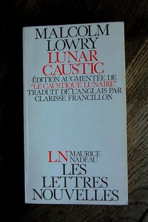 Seller image for Lunar caustic - Edition augmente de Le caustique Lunaire for sale by Un livre en poche
