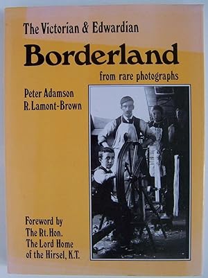 Seller image for Victorian and Edwardian Borderland from Rare Photographs for sale by Martin Kaukas Books