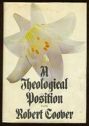 Image du vendeur pour A Theological Position: Plays: The Kid, Love Scene, Rip Awake, A Theological Position mis en vente par Between the Covers-Rare Books, Inc. ABAA