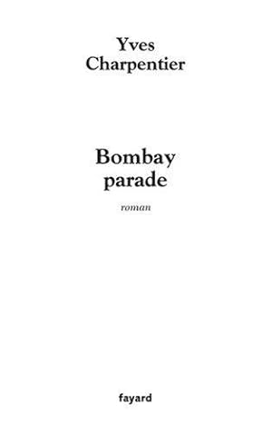 Bombay parade