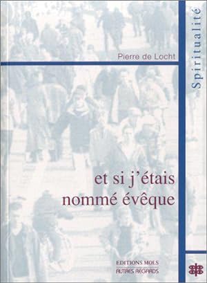 Seller image for Et si j'tais nomm vque for sale by JLG_livres anciens et modernes