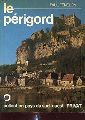 Bild des Verkufers fr Le Perigord zum Verkauf von JLG_livres anciens et modernes