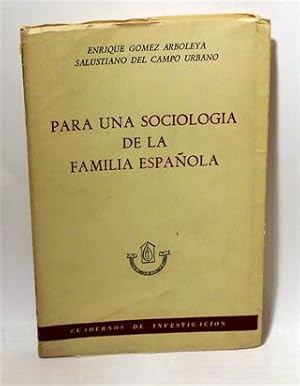 PARA UNA SOCIOLOGÍA DE LA FAMILIA ESPAÑOLA