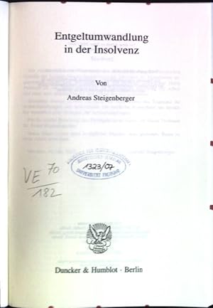 Seller image for Entgeltumwandlung in der Insolvenz Schriften zum Brgerlichen Recht; Bd. 362 for sale by books4less (Versandantiquariat Petra Gros GmbH & Co. KG)