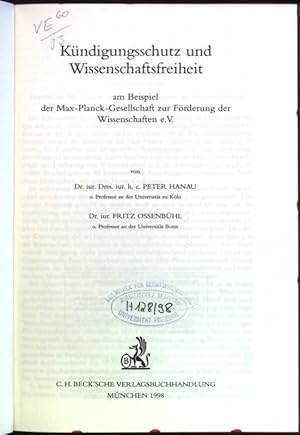 Immagine del venditore per Kndigungsschutz und Wissenschaftsfreiheit am Beispiel der Max-Planck-Gesellschaft zur Frderung der Wissenschaften e.V. Schriften des Instituts fr Arbeits- und Wirtschaftsrecht der Universitt zu Kln; Bd. 78 venduto da books4less (Versandantiquariat Petra Gros GmbH & Co. KG)