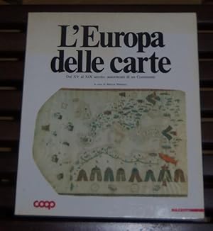 L'Europa delle carte: Dal XV al XIX secolo, autoritratti di un continente