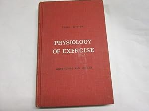Image du vendeur pour PHYSIOLOGY OF EXERCISE mis en vente par Goldstone Rare Books