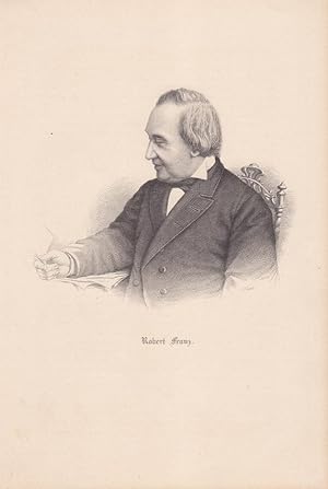 Robert Franz (1815-1892), Stahlstich um 1880 mit dem lesenden Komponisten, Blattgröße: 22,5 x 15 ...
