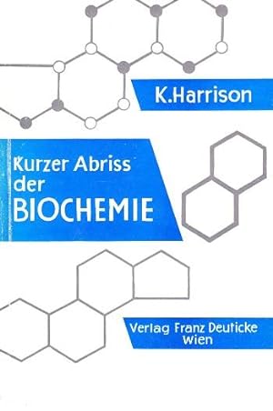 Immagine del venditore per Kurzer Abriss der Biochemie. venduto da Buchversand Joachim Neumann